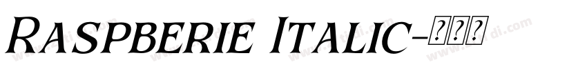 Raspberie Italic字体转换